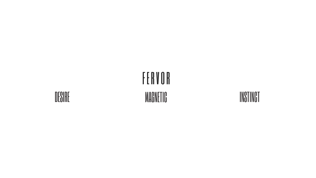 FERVOR